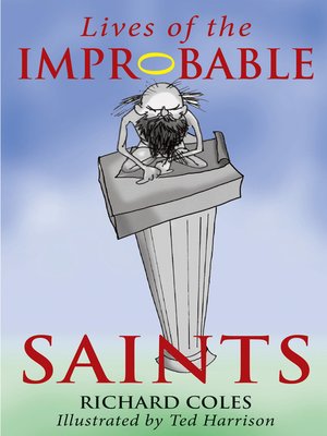 cover image of Lives of the Improbable Saints